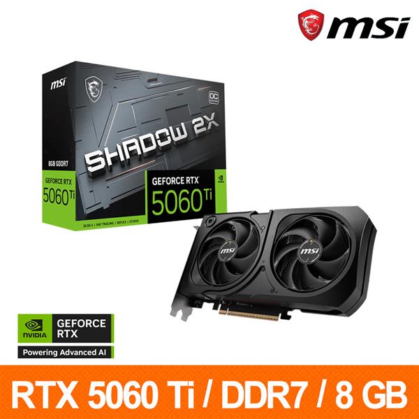 微星MSI RTX 5060 Ti 8G SHADOW 2X OC PLUS顯示卡